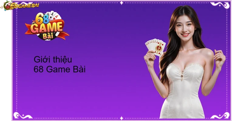 Giao diện hiện đại và trực quan của 68gamebai trên mọi thiết bị